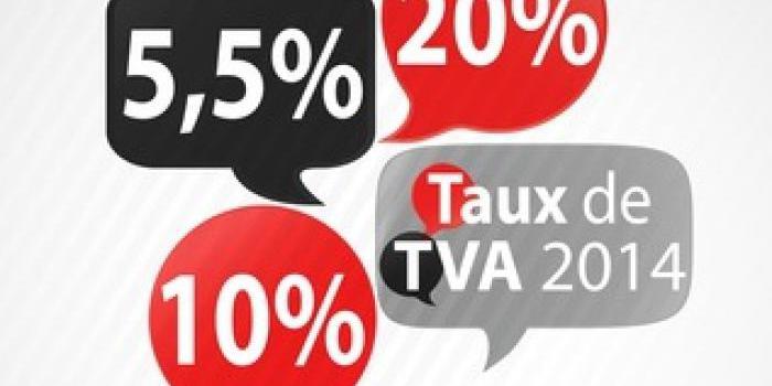 TVA comment appliquer les nouveaux taux 2014 Gérant de SARL