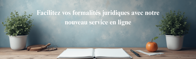 Service de formalités juridiques en ligne